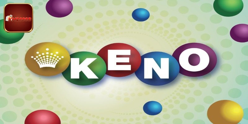 Các cửa cược hấp dẫn trong Keno KM1888B